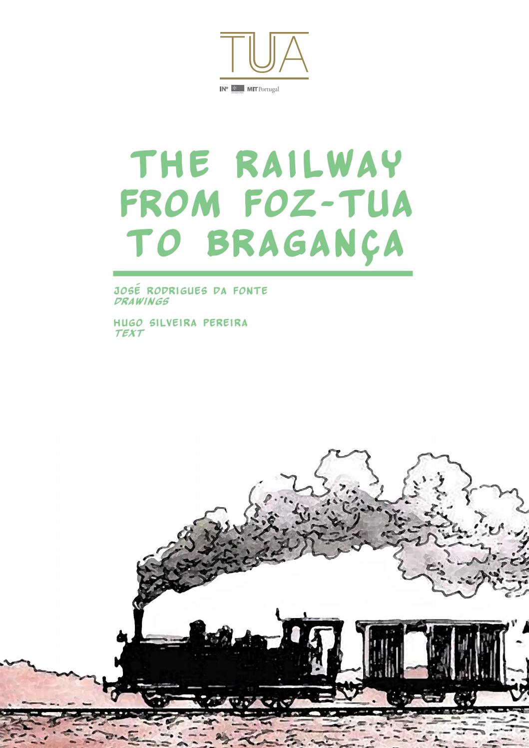 The Railway from Foz-Tua to Bragança